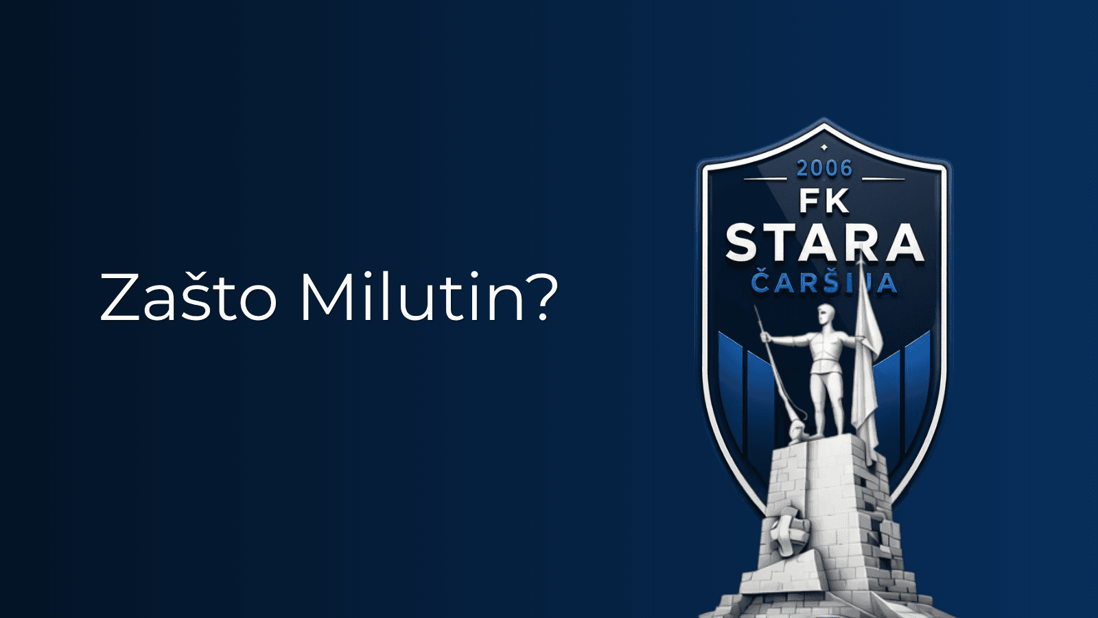 Grb kluba i pitanje "Zašto Milutin?"